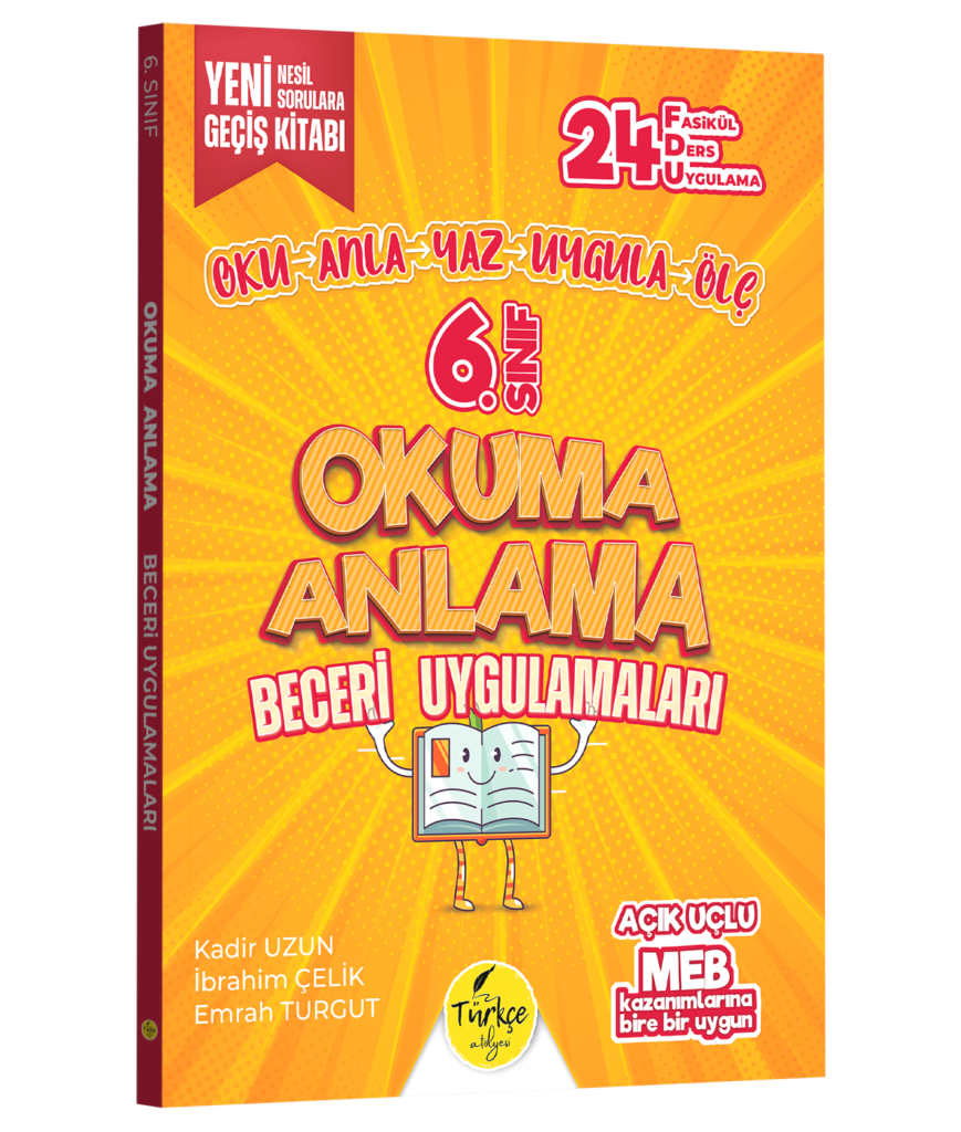 6. SINIF OKUMA ANLAMA BECERİ KİTABI İÇERİK TANITIMI